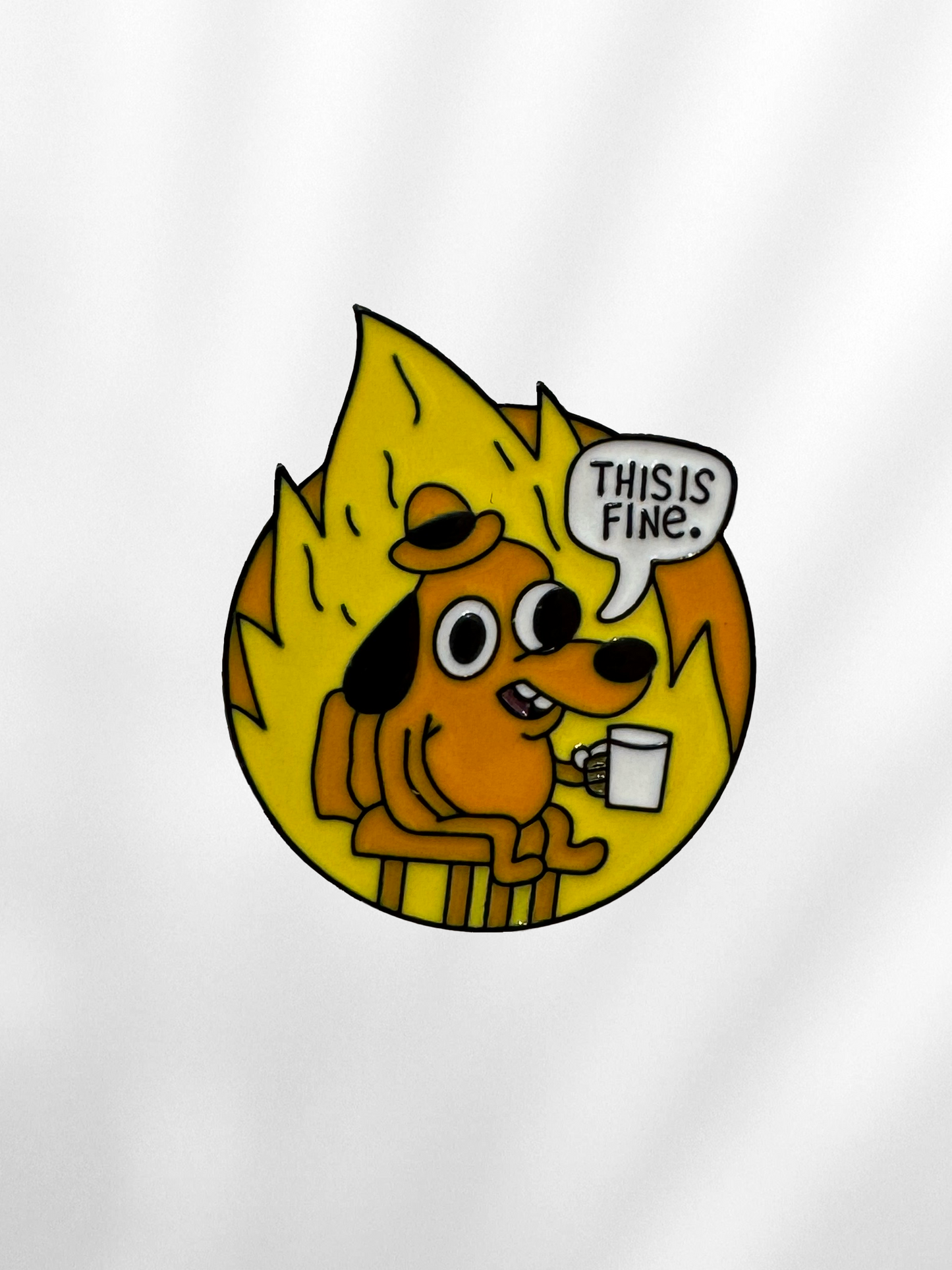 Pin "This is Fine"