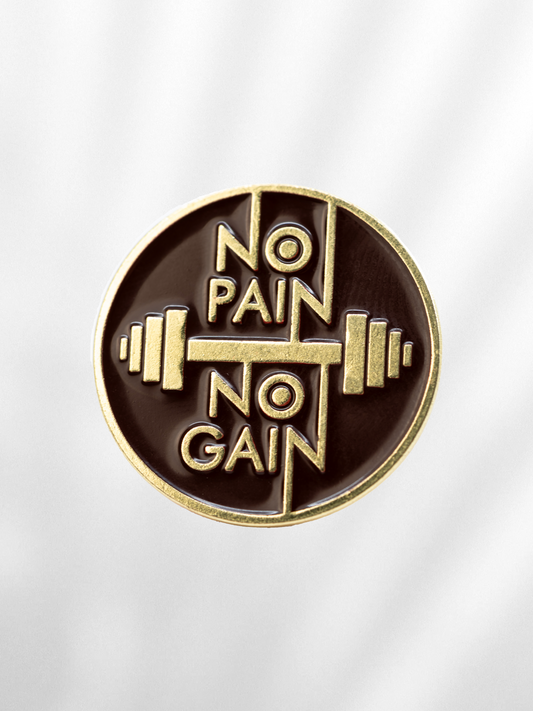Pin "No Pain No Gain"